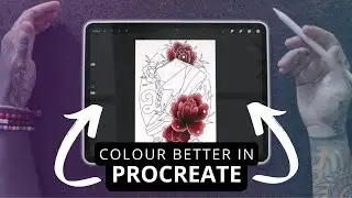 Procreate 101: The BEST Tips To Colour Better In Procreate