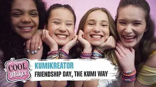 Cool Maker | KumiKreator | Friendship Day, the Kumi Way!