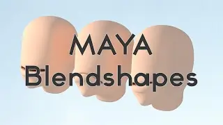 Maya blend shape tutorial (blendshapes)