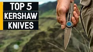 Top 5 Best Kershaw Knives 2023 [don’t buy one before watching this]