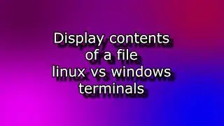 Linux Terminal Commands versus Windows Terminal Commands