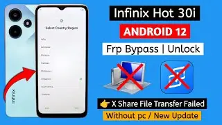 Infinix Hot 30i - Android 12 | Frp Bypass | Without Pc/Tools | Google Account Unlock || New Security