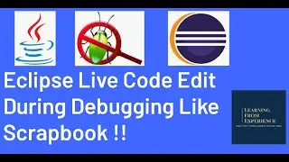 Eclipse Live Code Edit During Debugging Like Scrapbook | Use of Eclipse Display View or Debug Shell