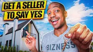 How To Get The Seller To Say YES To Your Offer Wholesale Real Estate