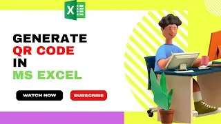 📗 MS-EXCEL : 📗 GENERATE QR CODE IN MICROSOFT EXCEL SHEET 📗