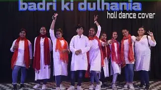 badri ki dulhania//title track// holi dance cover//choreography by vishal gupta ..