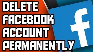 How To Delete Facebook Account Permanently | Deactivate Facebook Account Permanently