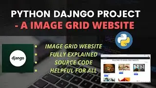 Python Django Project - Create A Image Grid Website