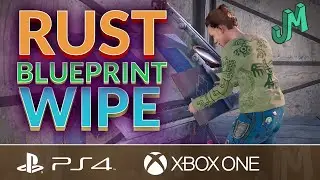 Blueprint Wipe 🛢 Rust Console News 🎮 PS4, XBOX, PS5, Xbox Series X|S