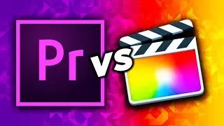 Adobe Premiere Pro vs Final Cut Pro X 2018-2019 (Best Video Editor/Editing Software)