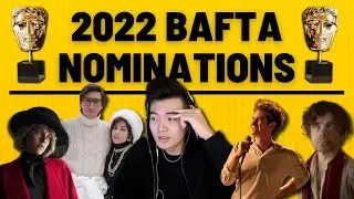 2022 BAFTA NOMINATIONS LIVE REACTION