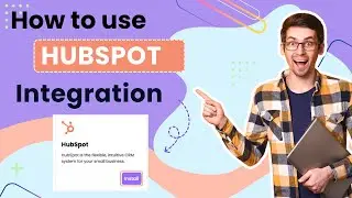 How to use HubSpot Integration?