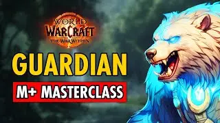 ONLY Guardian Druid M+ Guide You Need For TWW