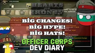 HoI4 Dev Diary: THE HAT SHOWS ALL! - Army Spirits, Officer Academy- No Step Back