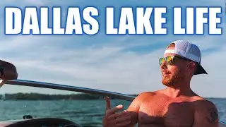 Lake Living in Dallas Texas| Dallas Texas Lake Life | Living in Dallas Texas | Moving to Dallas TX