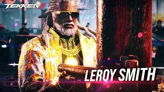 TEKKEN 8 - Leroy Reveal & Gameplay Trailer