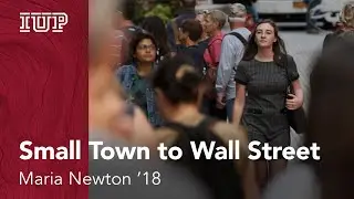 Small Town to Wall Street: Maria Newton ’18