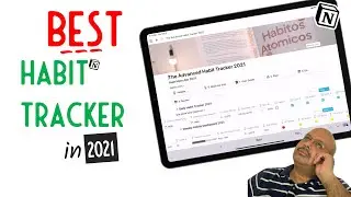 How I Built The Best Habit Tracker in Notion for 2021
