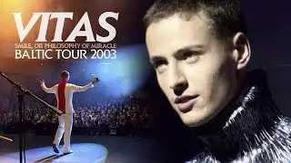 🎞️ Vitas – Documentary footage: Baltic Tour 2003 [Remastered]