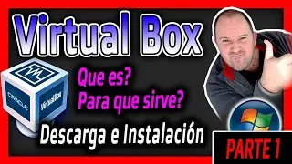 1. Virtual BOX Curso ⭐ ¿Que es Virtual BOX? Descarga e Instalacion 2024