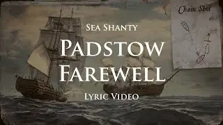 Padstow Farewell (Sea Shanty with lyrics) | Assassin's Creed 4: Black Flag (OST)