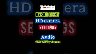 Hikvision HD camera Audio ON-OFF by camera OSD menu | Hikvision cctv camera | Hikvision India