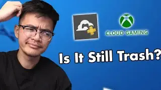 Is Cloud Gaming Still Horrible?