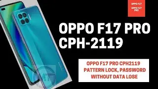 OPPO F17 PRO HARD RESET 2021 Method || How to Unlock Pattern Oppo f17 pro Pattern Lock Password