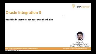 Set your own chunk size in Oracle Integration