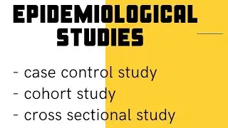 Epidemiological Studies - made easy!