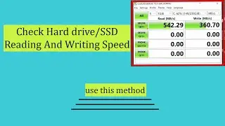 How Check Hard Drive Reading Speed / How Check Hard Drive Writing Speed /How check ssd reading speed