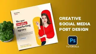 Create Eye-Catching Social Media Posters with Photoshop: A Comprehensive Tutorial