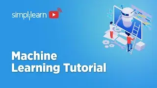 🔥Machine Learning Tutorial 2022 | Machine Learning Course | Machine Learning Projects | Simplilearn