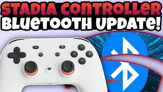 How To Make Your Stadia Controller Bluetooth Compatible!