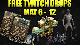 Free Warframe Forma Mods & Warframe Articula! Warframe Twitch Drops May 6 - 12 2024!