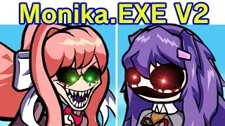 Friday Night Funkin' VS Monika.EXE V2 FULL WEEK (FNF Mod/DDLC/Monika) (Doki Triple Trouble Festival)