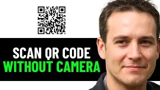 How To Scan QR Code On Pc Without Camera 2024! (Full Guide)
