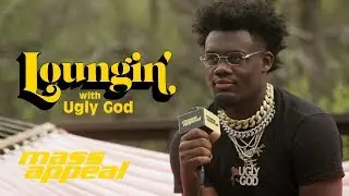 Loungin with Ugly God | on Lizards, The New Wave of Hip Hop and Meeting Lil Yachty