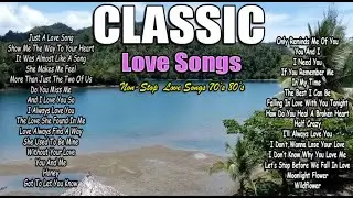 Classic Love Songs 💓 Philippines