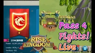 Pass 4 fights! Rise of Kingdoms Live