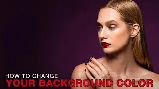 Photoshop - How to Change Your Background Color