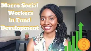 All About The Field of Fund Development | MACRO SOCIAL WORK JOBS SERIES