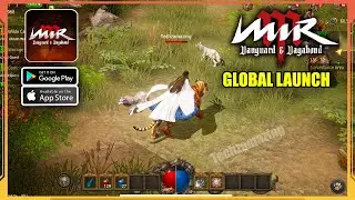 MIR M Global launch Gameplay (Android, iOS)