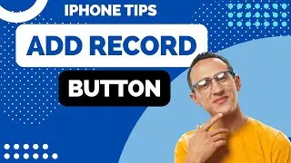 How to Add Record Button on Control Center on iPhone in 2024