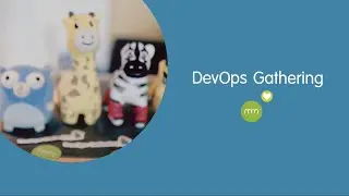 DevOps Gathering 2020 Recap