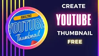 How To Make Professional Thumbnails For YouTube Videos | Make YouTube Thumbnail in Canva | Thumbnail