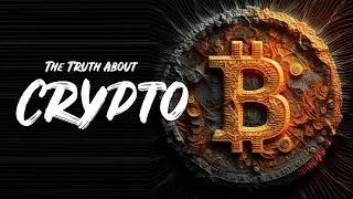 The Truth About Cryptocurrencies