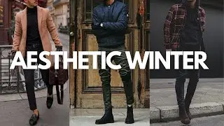 7 Aesthetic Outfit Trends For Men (Winter 2022/2023)