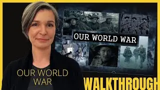 Anna Reacts to OUR WORLD WAR | Full Elearning Walkthrough