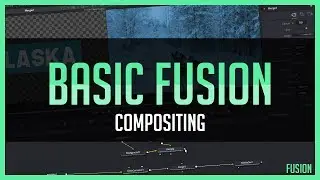 Basic Fusion - Compositing | DaVinci Resolve 15 Tutorial (See description for updated vid!)